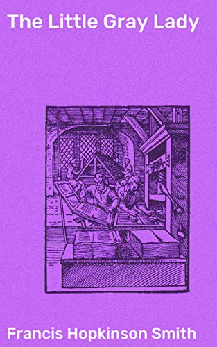 The Little Gray Lady 1909